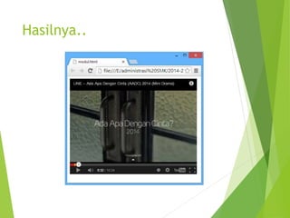 Hasilnya..
 