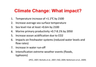 10. Impacts of climate change on aquaculture and fisheries in the ...