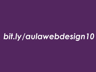 bit.ly/aulawebdesign10
 