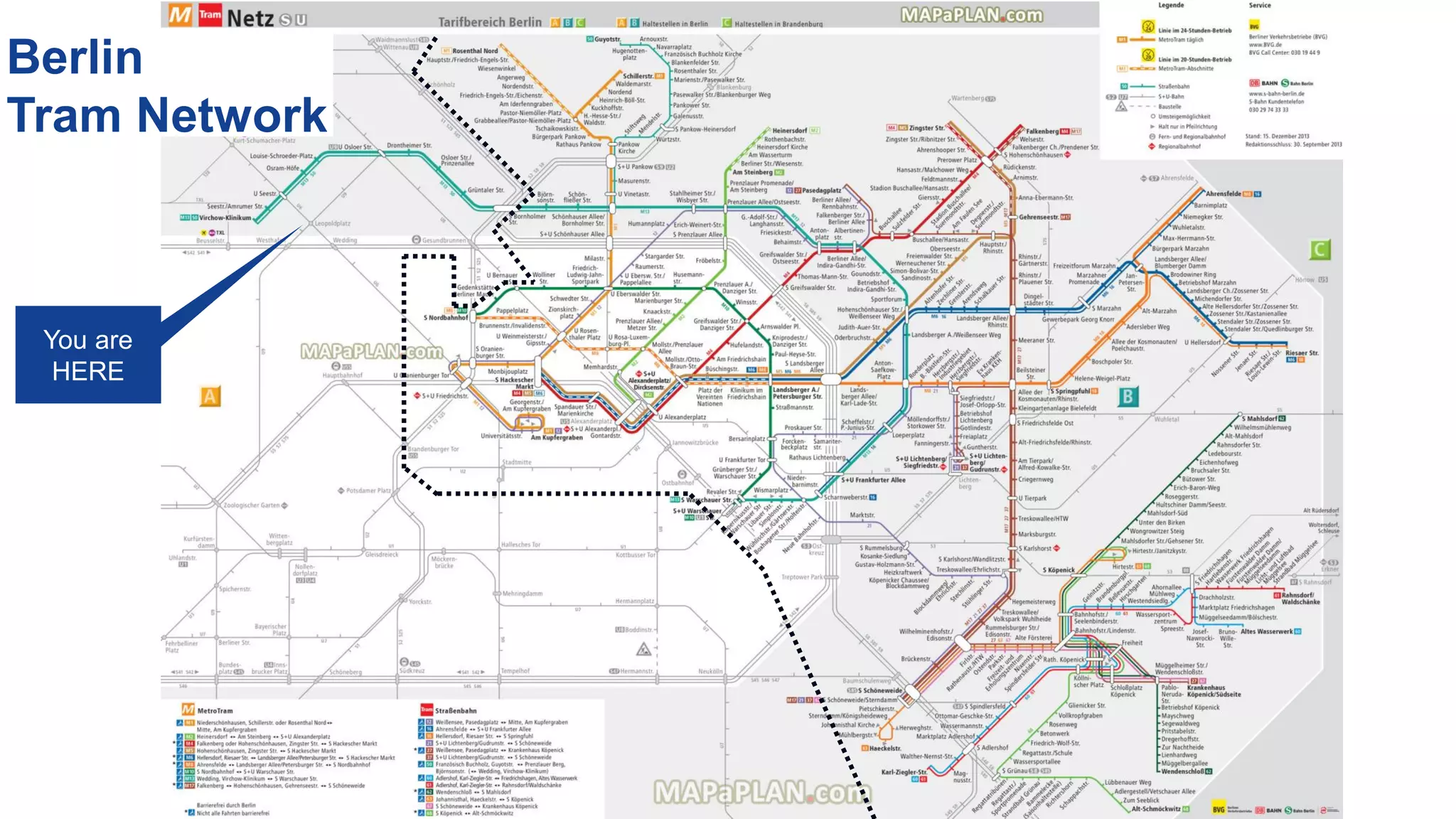 Berlin
Tram Network
You are
HERE
 