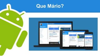 Que Mário?
mariovalney.com
 