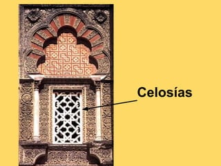 Celosías
 