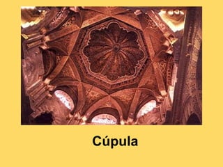 Cúpula
 
