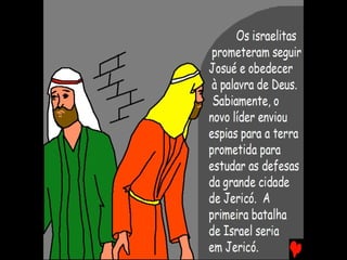 JOSUÉ ASSUME O COMANDO