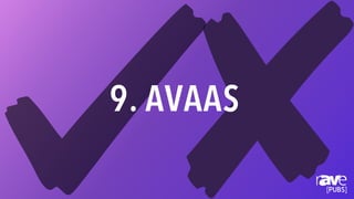 9. AVAAS
 