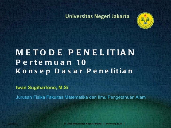 Metodologi Penelitian 10 Konsep Dasar Penelitian