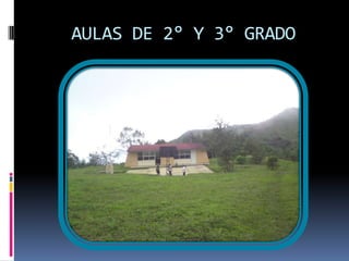 AULAS DE 2° Y 3° GRADO