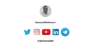 @ghanemzadeh
BusinessOfSoftware.ir
 