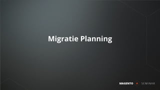 Migratie Planning
 