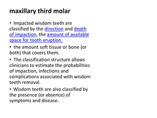 10 maxillary ( first , second , third ) molars . | PPTX