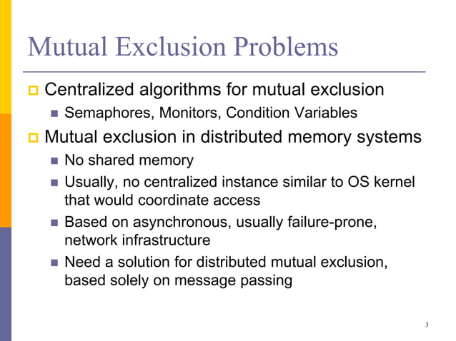 Mutual Exclusion in Distributed Memory Systems | PPTX