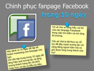 Chinh phục fanpage Facebook
 