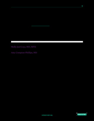 catalyst.nejm.org
10 Paths to Innovation in Health Care Delivery 	 23
Return to TOCReturn to TOC
Coye: Unfortunately, it’s a kind of tough message, but we really need the economic incentives
to buttress what we know patients need and want, that operating in a PPO environment
makes it very difficult to meet the needs of the patients because we should be investing. And
some of these innovations were innovations 30 or 40 years ago, and community health
workers, social workers, mental health workers enabled by technology now as they weren’t 30
years ago. That’s what our patients need and want, and we just don’t have the wherewithal
unless we’re in a system that ties reimbursement to improvement in health.
Compton-Phillips: Aligning incentives always makes a difference. Well, thank you so
much, really appreciate your words of wisdom. It was great talking to you today.
Coye: Thank you.
Molly Joel Coye, MD, MPH
Executive in Residence, AVIA; former Chief Innovation Officer, UCLA Health
Amy Compton-Phillips, MD
Executive Vice President and Chief Clinical Officer, Providence St. Joseph Health
 