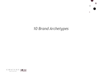 10 Brand Archetypes  
