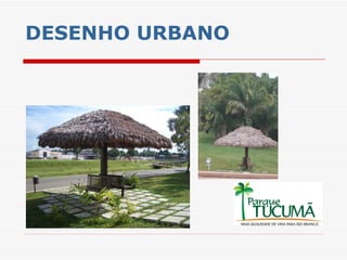 DESENHO URBANO 