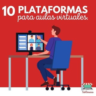 10 Plataformas de aulas virtuales - SabDemarco