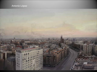 Antonio López 