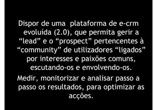 Evento SugarCRM 2008 - Marketing 2.0 – Novas tendências e o E-CRM
