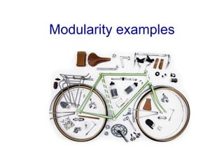 Modularity examples
 