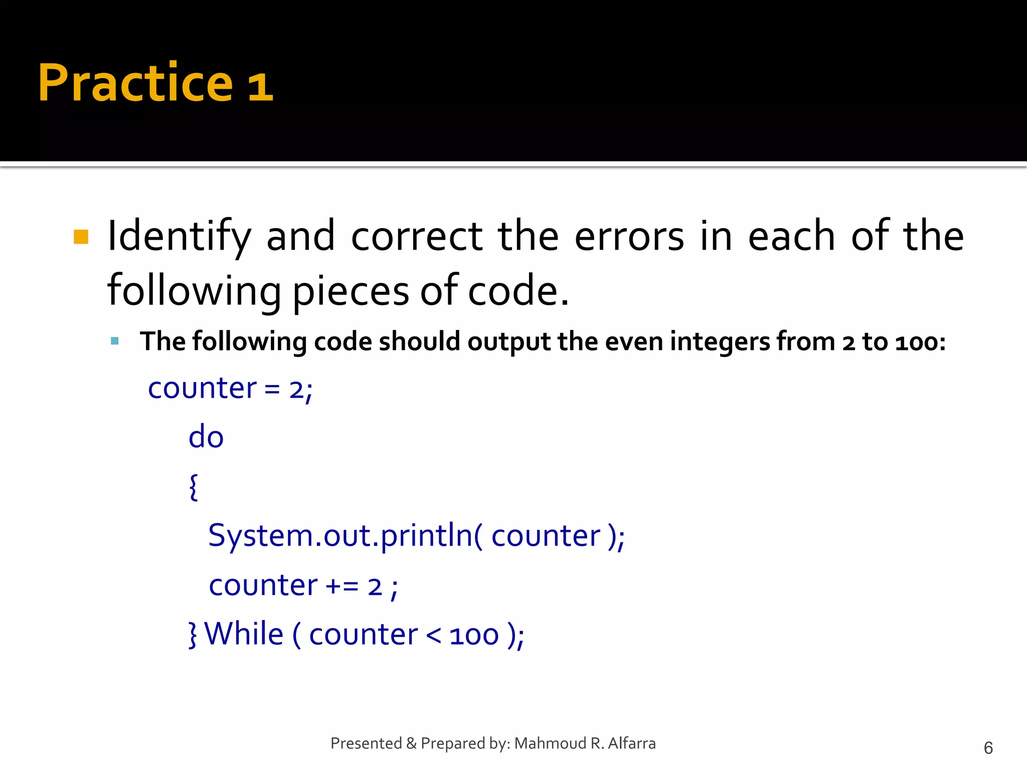 Computer Programming, Loops using Java - part 2 | PPT