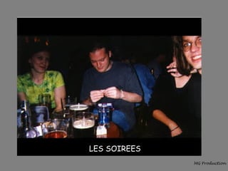 LES SOIREES 