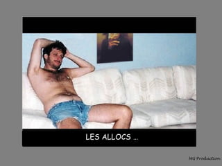 LES ALLOCS … 