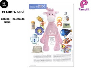 CLAUDIA bebê Coluna – balcão do bebê 