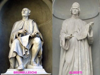 BRUNELLESCHI ALBERTI
 