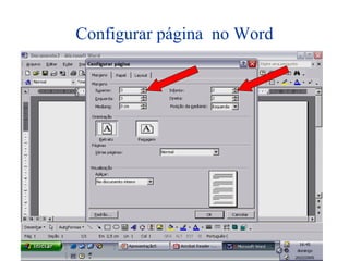 Configurar página no Word
 