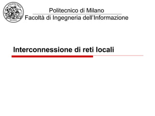 Interconnessione di reti locali 