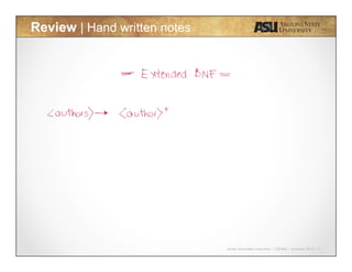 Javier Gonzalez-Sanchez | CSE340 | Summer 2015 | 9
Review | Hand written notes
 