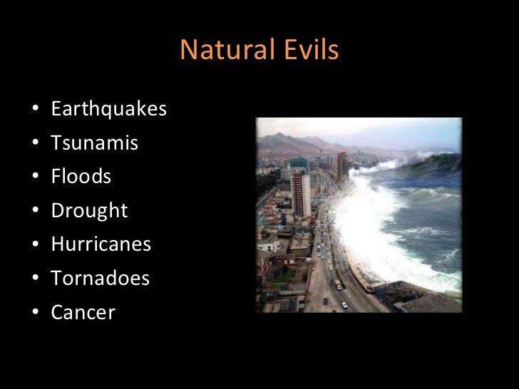 Natural Evil Vs Moral Evil Natural Evil Vs Moral Evil