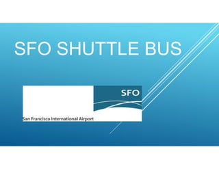 SFO SHUTTLE BUS