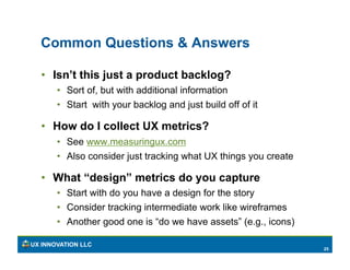 Common Questions & Answers

  •  Isn’t this just a product backlog?
       •  Sort of, but with additional information
   ...