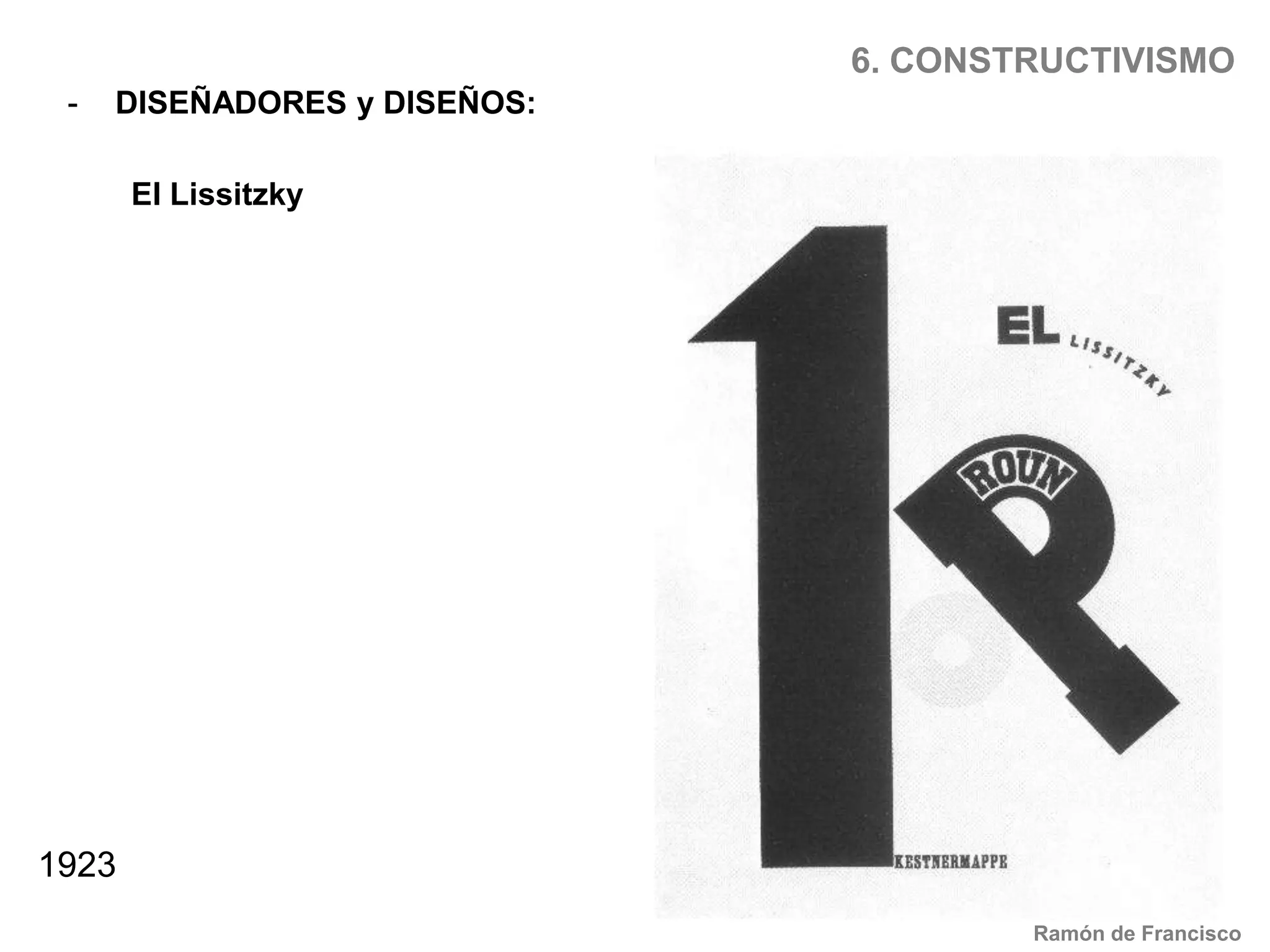 5. De StijlRamón de Francisco