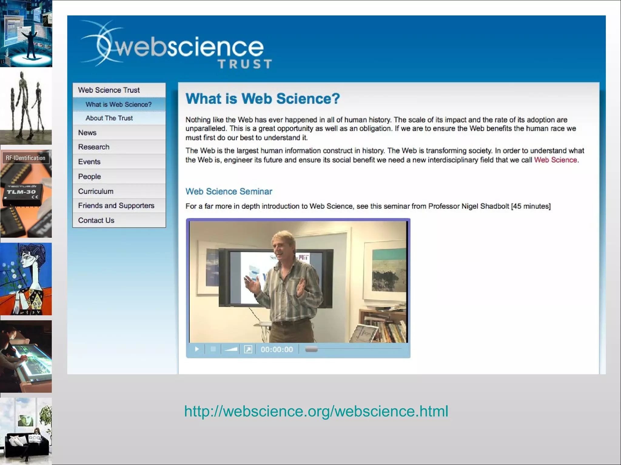 http://webscience.org/webscience.html
 