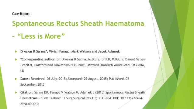 Spontaneous Rectus Sheath Haematoma Less Is More Journal Of Surgery A