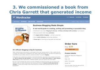 3. We commissioned a book from
Chris Garrett that generated income
 