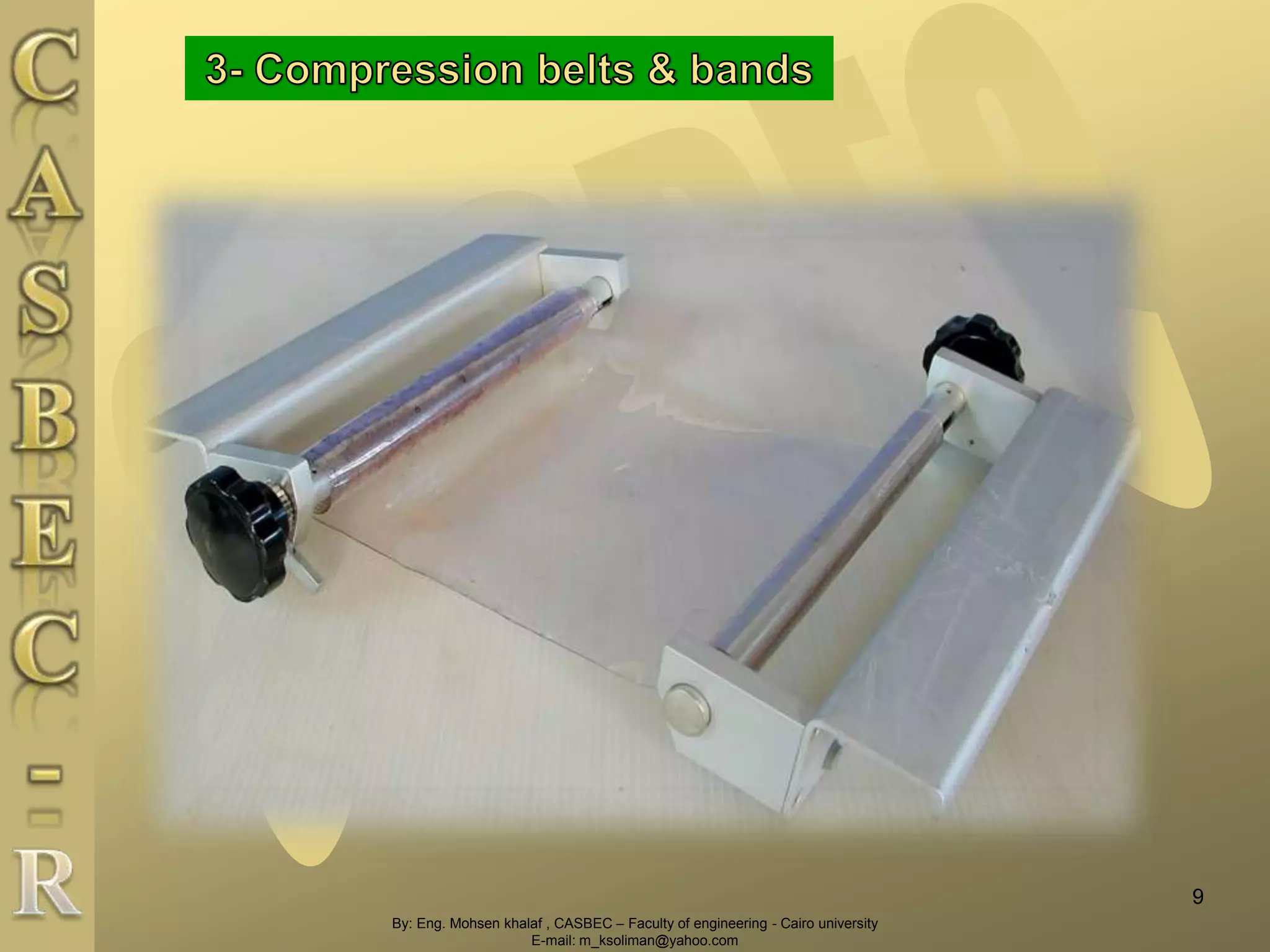 By: Eng. Mohsen khalaf , CASBEC – Faculty of engineering - Cairo university
E-mail: m_ksoliman@yahoo.com
9
 