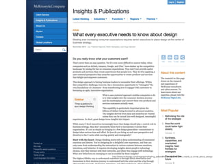 http://www.mckinsey.com/insights/marketing_sales/what_every_executive_needs_to_know_about_design
 