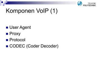 Voip Encoding 10-voice-over-internet-protocol.ppt