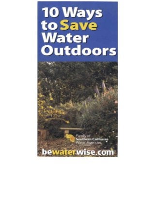 10 Easy Ways to Save Water Outdoors - Southern California