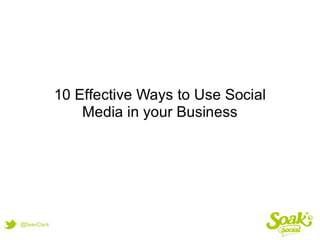 10 Effective Ways to Use Social Media in your Business