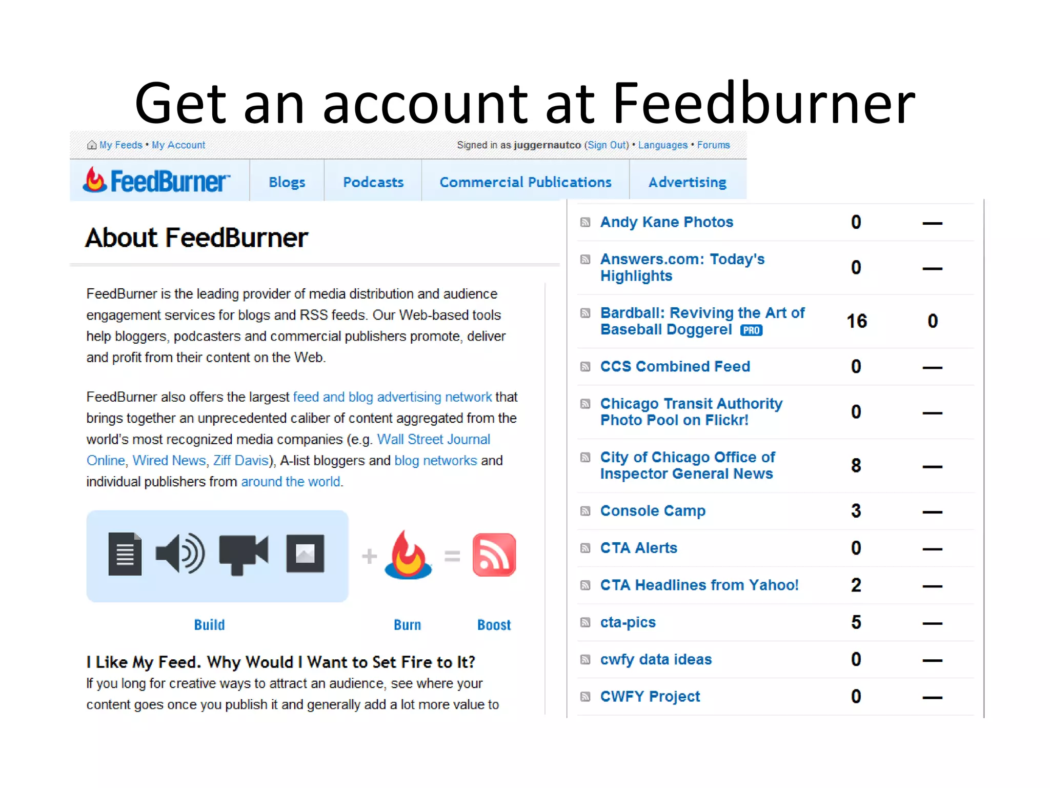 Get an account at Feedburner 