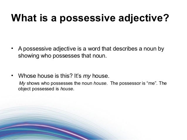 Foundations Of Grammar 10 What Are Possessive Adjectives And Pronoun 