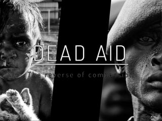 Two faces of aid