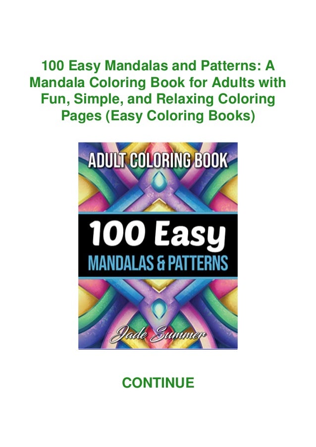 Download Pdf 100 Easy Mandalas And Patterns A Mandala Coloring Book For Adu