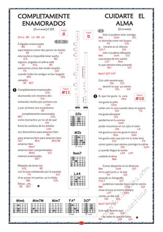 9
w
w
w
.kalinchita.com
romanticas
CUIDCUIDCUIDCUIDCUIDARARARARARTE ELTE ELTE ELTE ELTE EL
ALMAALMAALMAALMAALMA
(CHAYANNE)
Solo si pudiera estar contigo
Rem Solm DO
tu dormida entre mis brazos
FA SIb
y. . mirarte en el silencio
SOL7 DO
solo si pudiera dibujarte
Rem Solm DO
una escena de mis sueños
LA7 Rem
tu que siempre estas presente
SIb DO
Rem7-DO*-FA*
Con solo tenerte aqui
SIb DO
decirte lo que yo siento
FA SIb DO
Es que me gusta tu cara
Rem
me gusta tu pelo
Solm
soñar con tu voz cuando dices te quiero
DO FA
me gusta abrazarte
SIb
perderme en tu aroma
Solm
poder encontrar en tus ojos el cielo
SIb LA
me gusta tu risa me gusta tu boca
Rem Solm
me gusta creer que por mi tu estas loca
DO FA
como quiero que sientas conmigo la calma
SIb Solm
y cuando llegue la noche
LA4 LA7
cuidarte el alma
Rem
Como despertar en la distancia
Rem Solm DO
sin tu piel junto a la mia
FA SIb
amando tu fotografía
SOL7 DO
podemos mandar besos con el viento
Rem Solm DO
mirar la luna al mismo tiempo
LA7 Rem
contar un día más
SIb DO
Rem7-DO*-FA*
Con solo tenerte aqui
SIb DO
no sabes lo que me faltas
FA SIb DO
3 2
COMPLETCOMPLETCOMPLETCOMPLETCOMPLETAMENTEAMENTEAMENTEAMENTEAMENTE
ENAMORADOSENAMORADOSENAMORADOSENAMORADOSENAMORADOS
(CHAYANNE) C III
Intro: MI LA MI LA
Colgados enamorados
MI SI
aquí estamos como dos perros sin dueño
RE LA
esta noche es imposible tener sueño
DO MI
seguros, pegados en plena calle
SI SOL RE
parecemos como dos recién casados
FA DO
cuando todos los amigos se han largado
Mlb SOL
cansados
RE RE7
Completamente enamorados
SOL
alucinando con nosotros dos
Sim
sintiendo morbo por primera vez
Lam
y por primera vez tocándonos
RE
completamente enamorados
RE7 SOL
como borrachos yo no sé de qué
Sim
Entre las sombras de los árboles
Lam
nos desvestímos para amarnos bien
RE
para amarnos bien para amarnos bien
SI7 Mim Mim7M
amarnos bien
Mim7
amarnos bien compenetrados
Mim6 DO
estamos enamorados
RE7
Matados de tanta risa
SOL RE
con la luna resbalando por la espalda
FA DO
tú te pones mi camisa, yo tu falda
Mlb SOL
felices ..oh ..
RE RE7
5 2 3 1
MIb
III traste
SIb
Rem7
LA4
Rasgueo
#11
555666588106856
5688688106
7
810131213121012
810812
)
)
)
)
)
)
)
)
)
)
)
arpegio
D
Mim6 Mim7M Mim7 FA*
V traste
DO*
III traste
Rasgueo
#10
arpegio
G
 