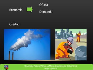 Economía Oferta Demanda Oferta: