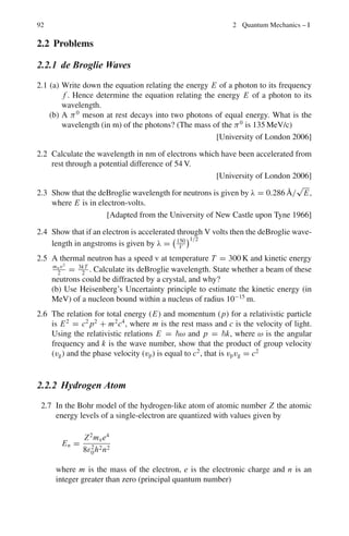 1.3 Solutions 81
(b) B(x) =
N!px
qN−x
x!(N − x)!
=
N(N − 1) . . . (N − x − 1)px
(1 − p)N−x
x!
=
N(N − 1) . . . (N − x + 1)(Np)x
(1 − p)N−x
Nx x!
=
mx
x!

1 −
1
N
 
1 −
2
N

· · ·

1 −
x − 1
N

(1 − p)N−x
=
mx
x!

1 − 1
N
 
1 − 2
N

· · ·

1 − x−1
N

(1 − p)N
(1 − p)x
The poisson distribution can be deduced as a limiting case of the bino-
mial distribution, for those random processes in which the probability of
occurrence is very small, p  1, while the number of trials N becomes
very large and the mean value m = pn remains fixed. Then m  N and
x  N, so that approximately
(1 − p)N−x
≈ e−p(N−x)
≈ e−pN
= e−m
Thus B(x) → P(x) = e−m
mx
x!
1.97 S = (g − b) ±
0
g
tg
+
b
tb
t = tb + tg = constant
tg = t − tb
σ2
= σ2
g + σ2
b =
g
t − tb
+
b
tb
must be minimum. Therefore, ∂(σ2
)
∂tb
= 0
g
(t − tb)2
−
b
t2
b
= 0
t2
b
(t − tb)2
=
b
g
→
tb
tg
=
0
b
g
1.98 A = A0e−λt
ln

A0
A

= λt
y = λt
S = y − λt
 